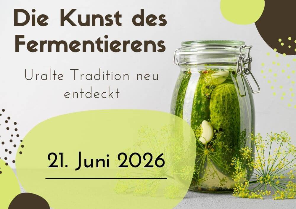 Fermentations Kurs 26. Juni 2026